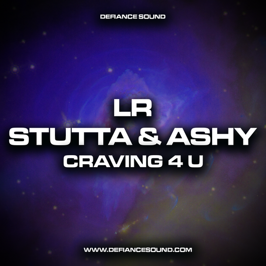 LR, Stutta & Ashy - Craving 4 U